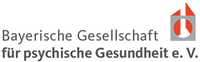 Bayerische Gesellschaft für psychische Gesundheit e.V.